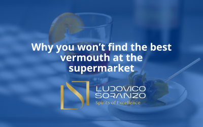 Why you won’t find the best vermouth at the supermarket